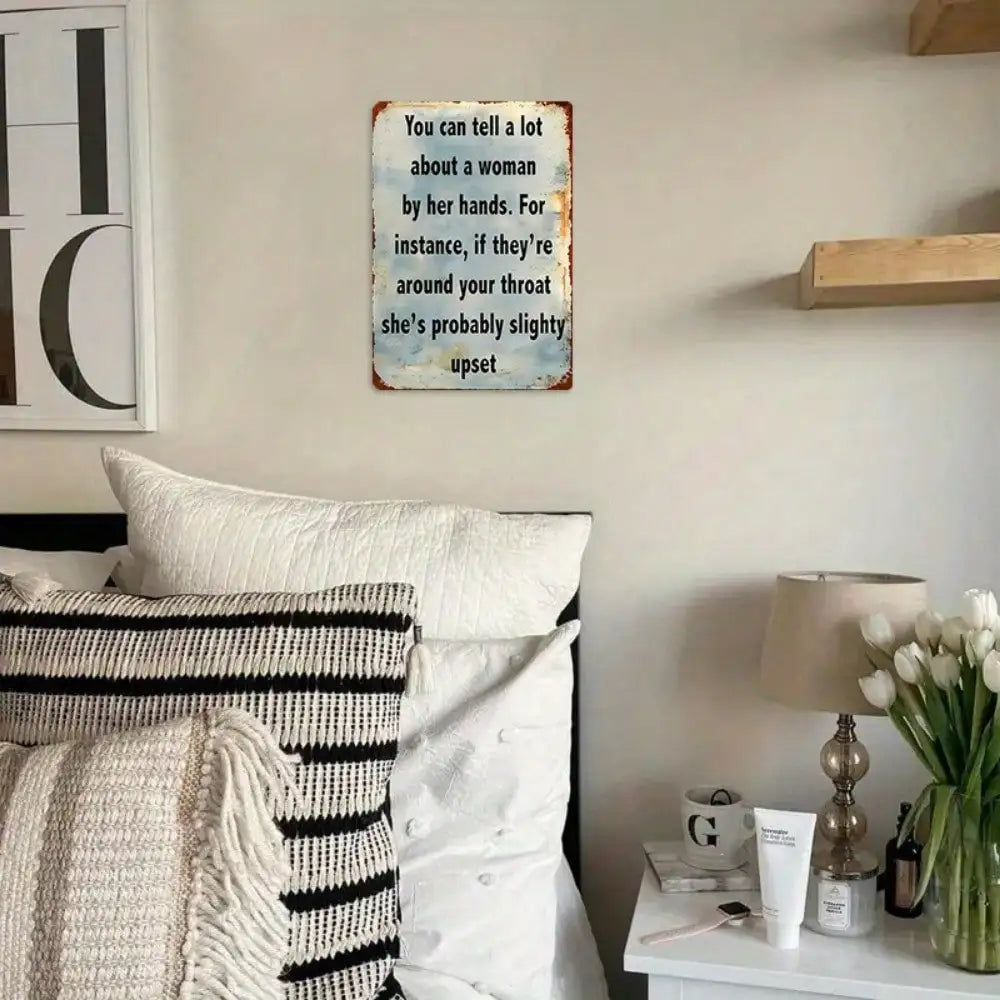 1PC Women's Hands Funny Tin Sign with Humorous Quote Wall Art Decor Perfect for Living Room or Office Metal 8x12 Inches